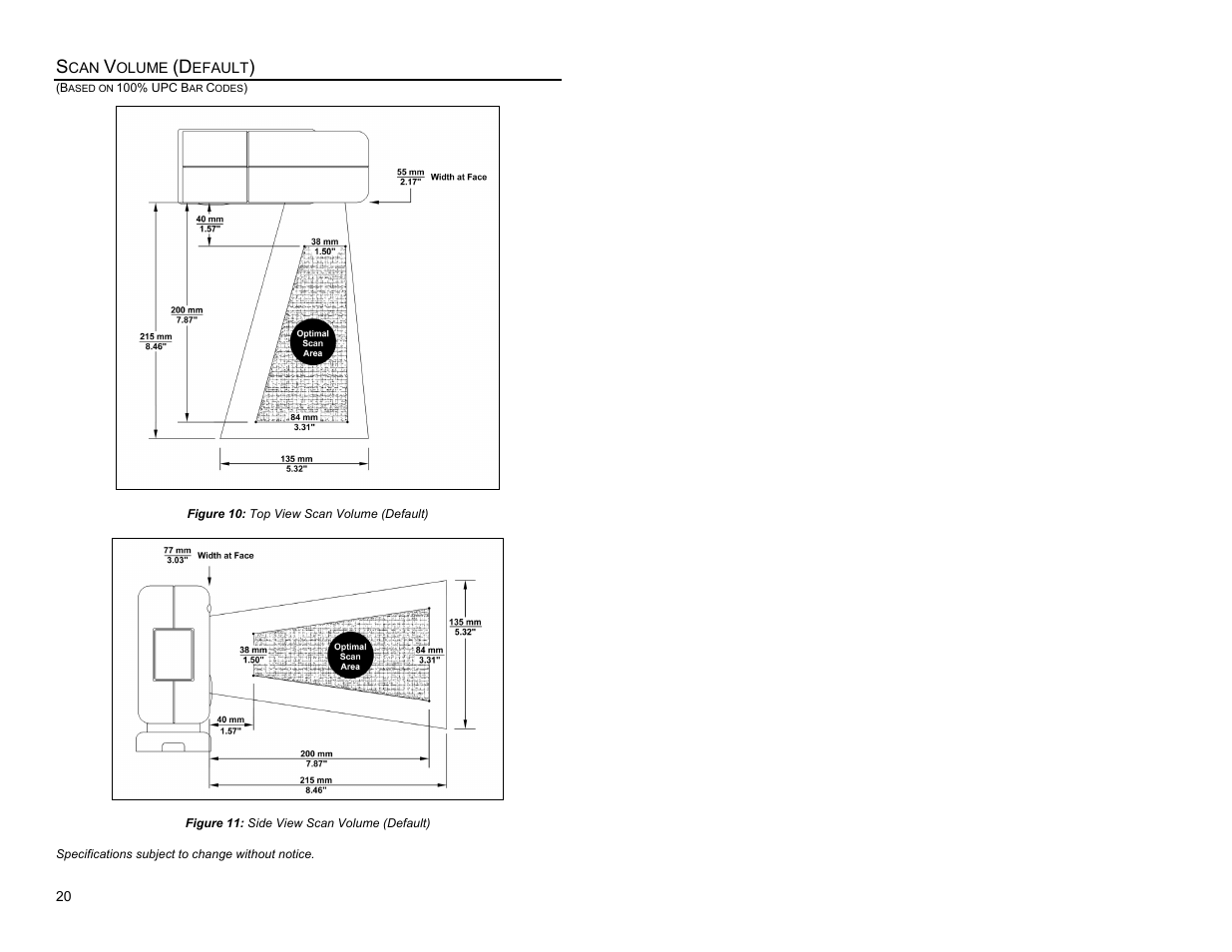 Scan volume (default), Scan volume | Metrologic Instruments Laser Scanner User Manual | Page 24 / 56