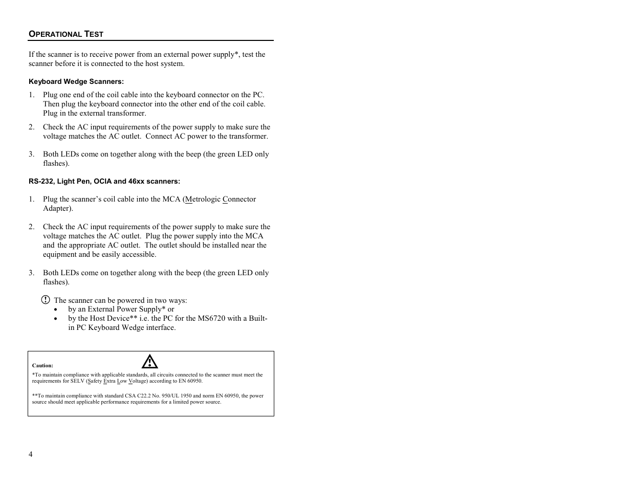 Operational test | Metrologic Instruments MS6720 User Manual | Page 10 / 52