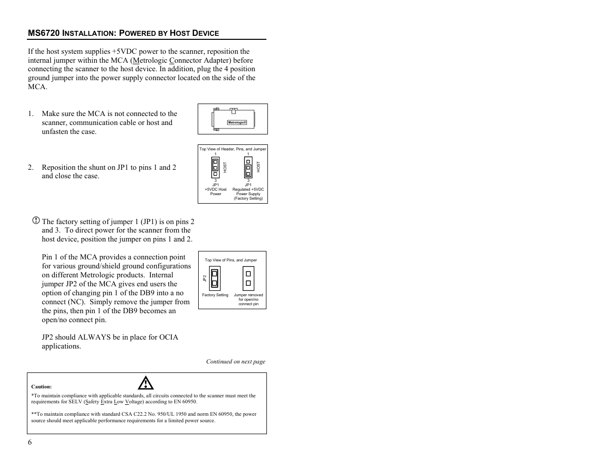 Powered by host device, Ms6720 installation: powered by host device, Ms6720 i | Metrologic Instruments MS6720 User Manual | Page 12 / 52