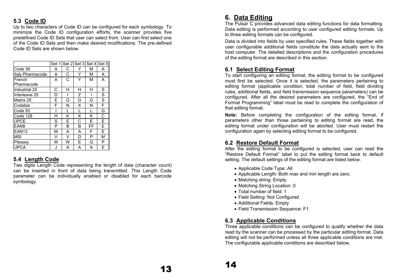 Data editing | Metrologic Instruments Hand-Held Scanner User Manual | Page 9 / 13