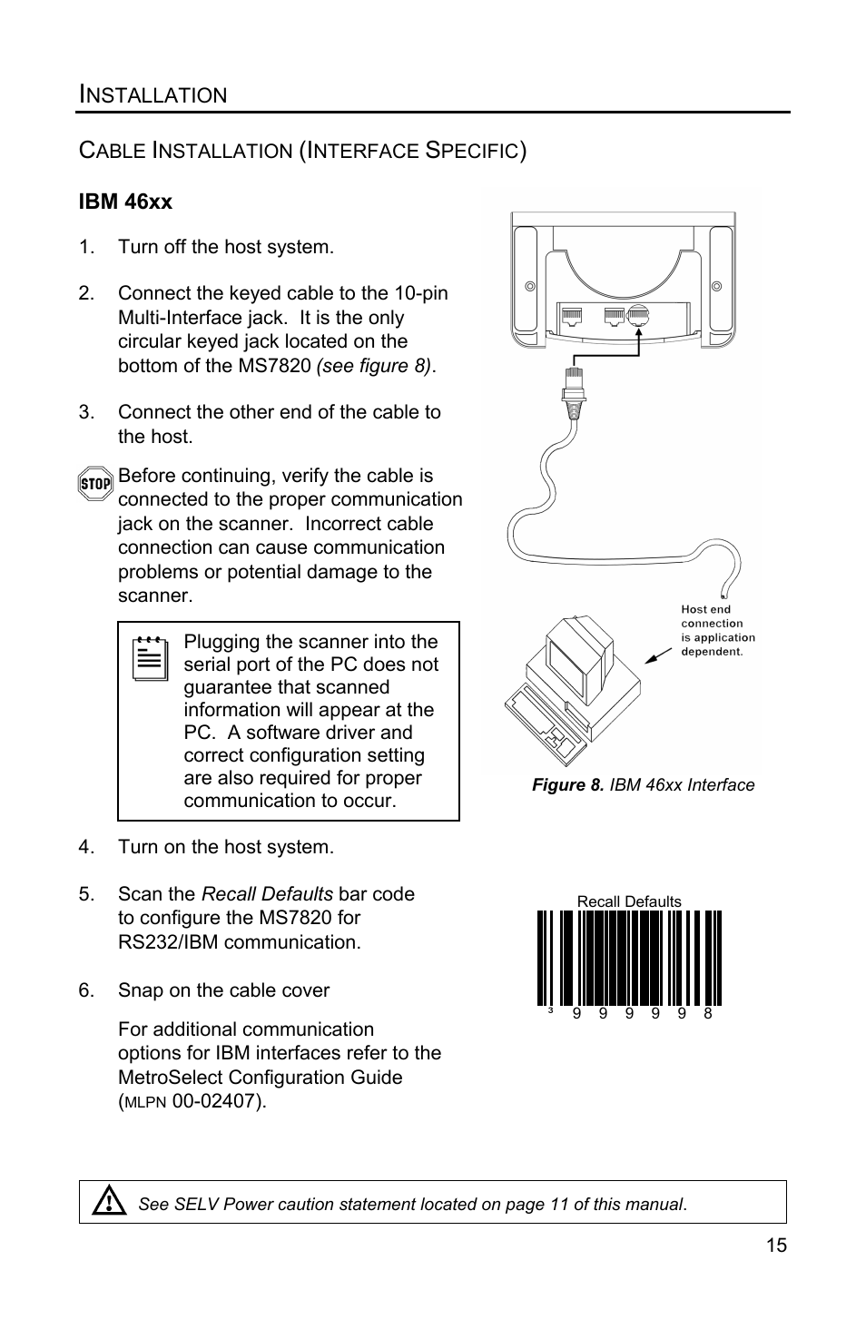 Ibm 46xx | Metrologic Instruments Solaris MS7820 User Manual | Page 19 / 64