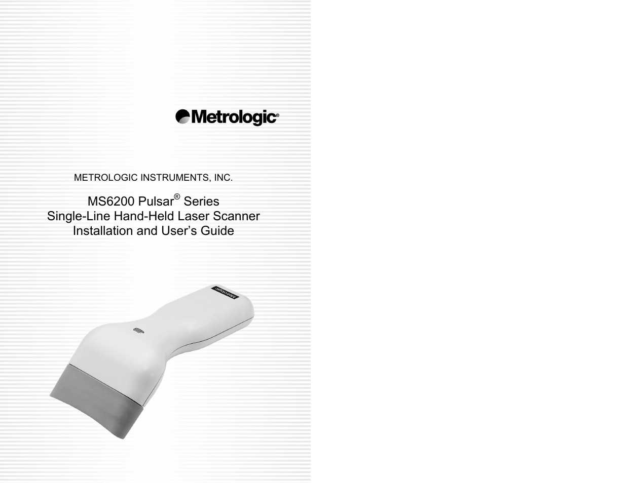 Metrologic Instruments MS6200 User Manual | 40 pages