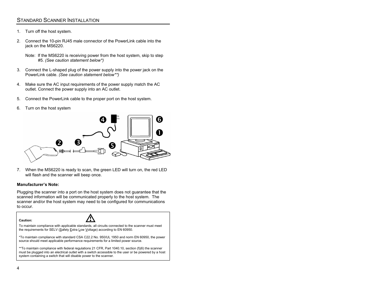 Standard scanner installation, Quick start | Metrologic Instruments MS6200 User Manual | Page 8 / 40