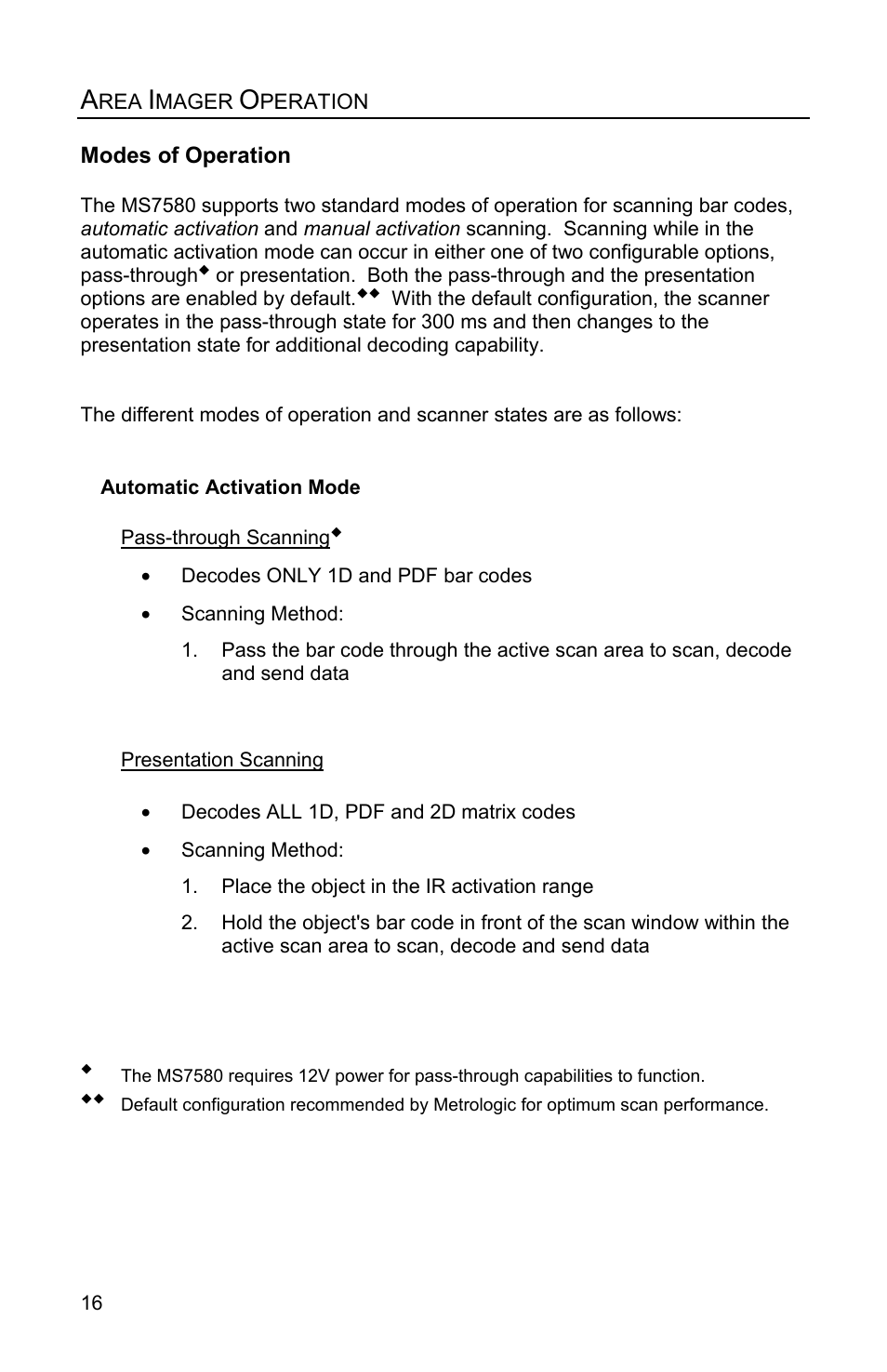 Area imager operation, Modes of operation | Metrologic Instruments Genesis MS7580 User Manual | Page 20 / 48