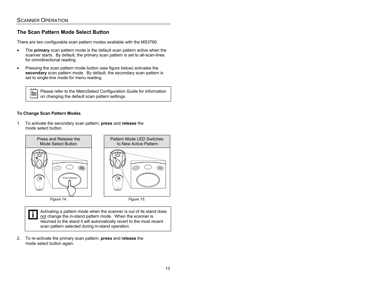 Scanner operation, The scan pattern mode select button | Metrologic Instruments MS3780 User Manual | Page 17 / 52