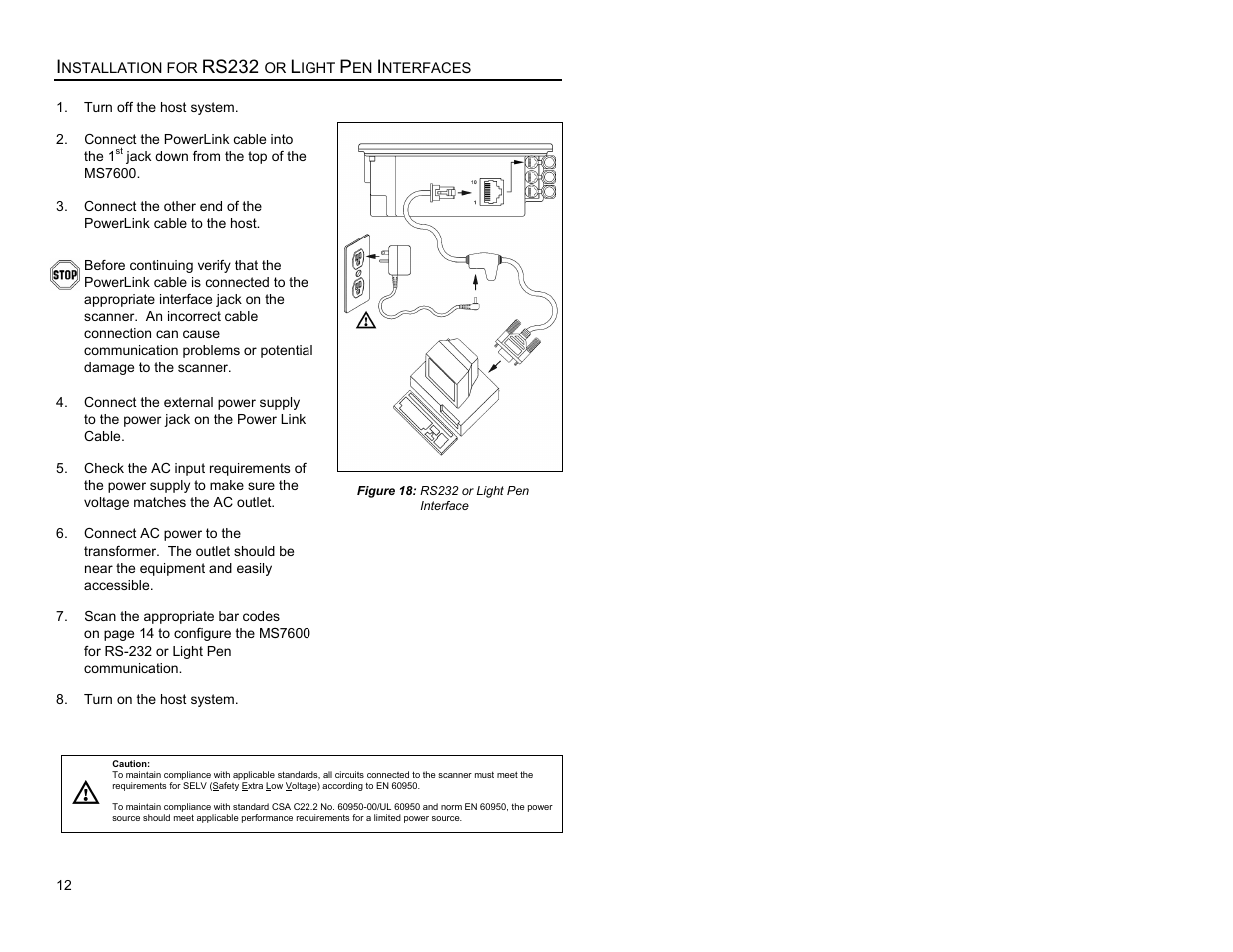 For rs232 or light pen interfaces, Rs232 | Metrologic Instruments MS7620 User Manual | Page 15 / 59
