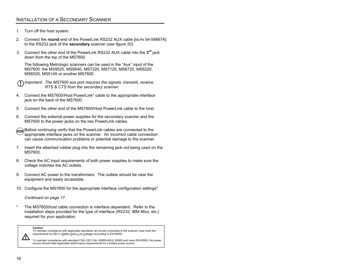 Of a secondary scanner | Metrologic Instruments MS7620 User Manual | Page 19 / 59