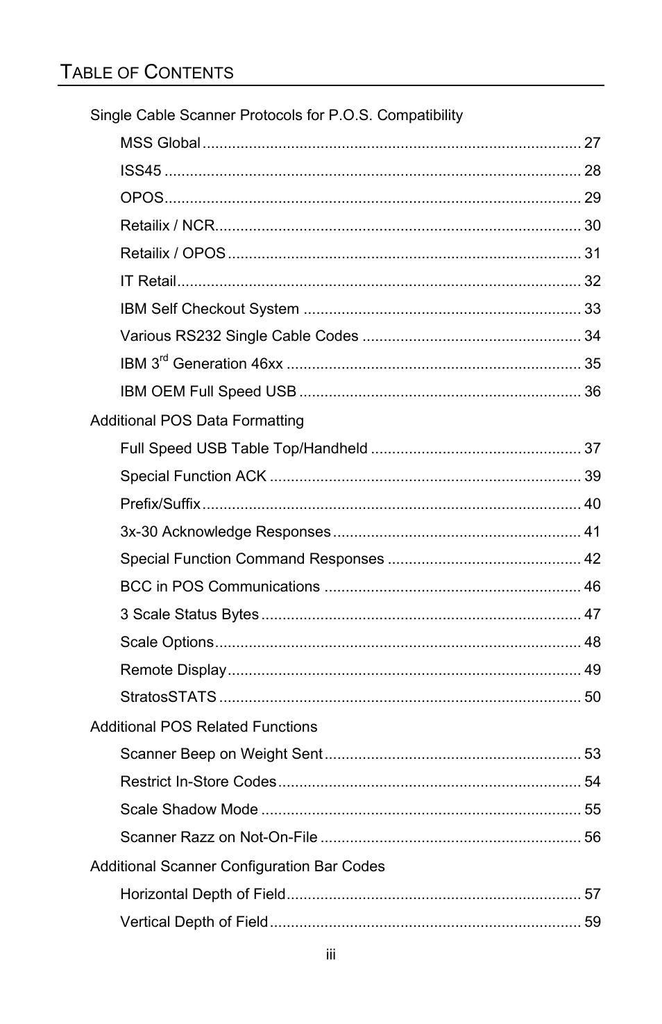 Mss global, Iss45, Opos | Retailix / ncr, Retailix / opos, It retail, Ibm self checkout system, Various rs232 single cable codes, Ibm 3rd generation 46xx, Ibm oem full speed usb | Metrologic Instruments Stratos MS2x20 Series User Manual | Page 4 / 92