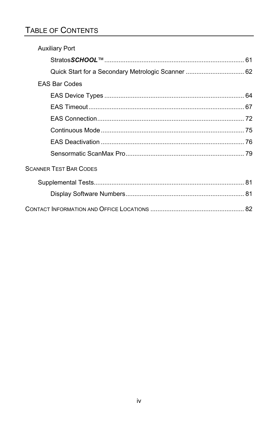 Auxiliary port, Stratosschool, Quick start for a secondary metrologic scanner | Eas bar codes, Eas device types, Eas timeout, Eas connection, Continuous mode, Eas deactivation, Sensormatic scanmax pro | Metrologic Instruments Stratos MS2x20 Series User Manual | Page 5 / 92