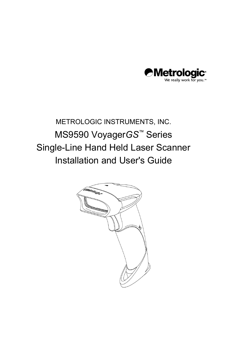 Metrologic Instruments VOYAGERGS MS9590 User Manual | 47 pages