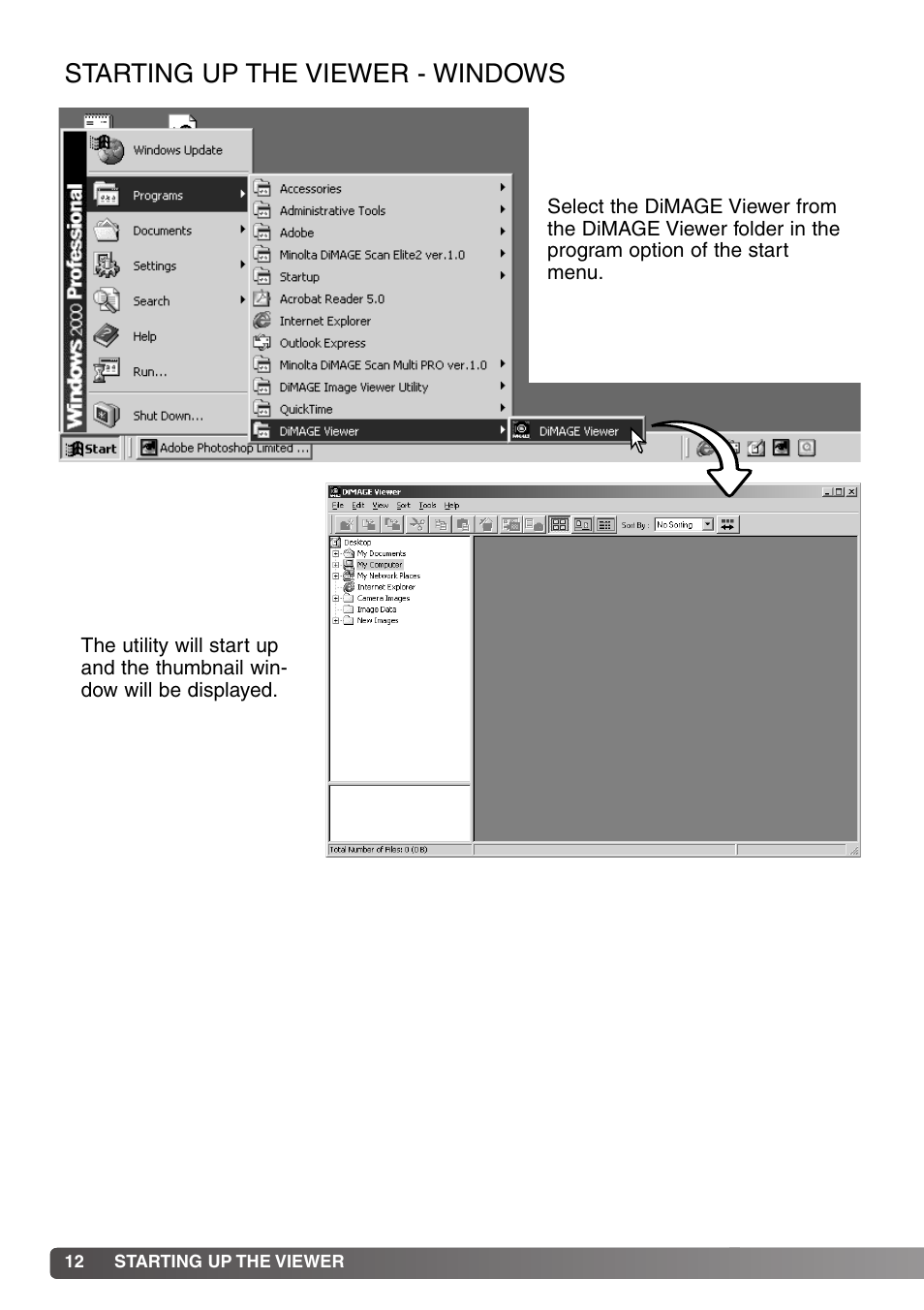 Starting up the viewer, Starting up the viewer - windows | Minolta DiMAGE Viewer User Manual | Page 12 / 92