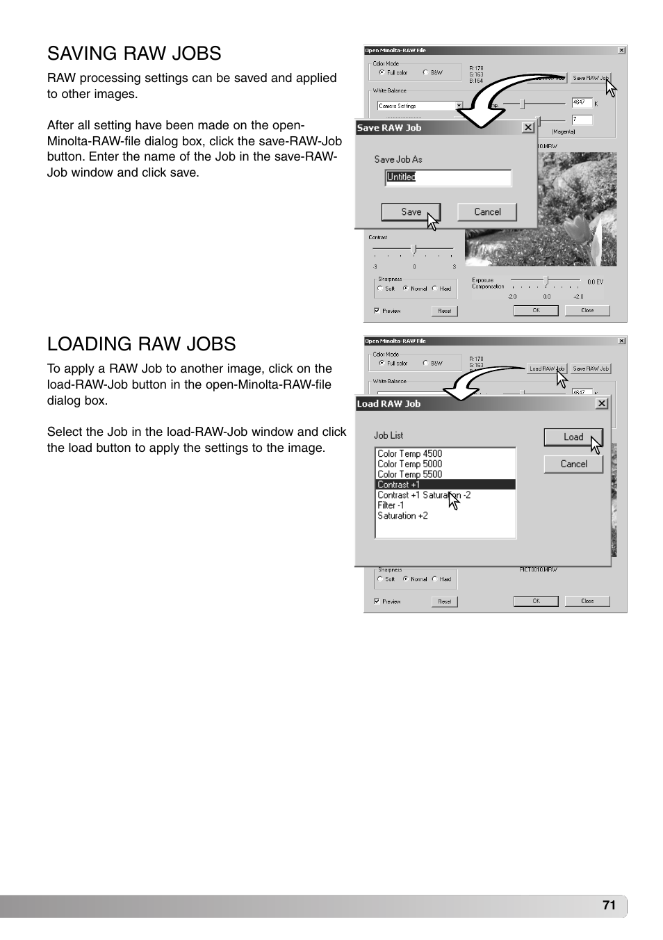 Saving raw jobs loading raw jobs, Saving raw jobs, Loading raw jobs | Minolta DiMAGE Viewer User Manual | Page 71 / 92
