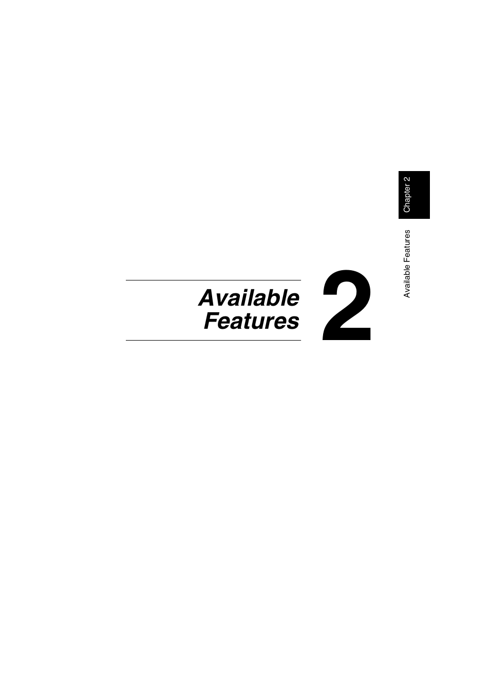 Ch.2 available features, Available features | Minolta DI2510 User Manual | Page 22 / 210