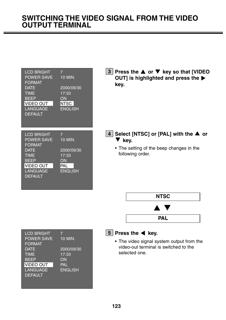 Select [ntsc] or [pal] with the or key, Press the key | Minolta 2330 User Manual | Page 123 / 160