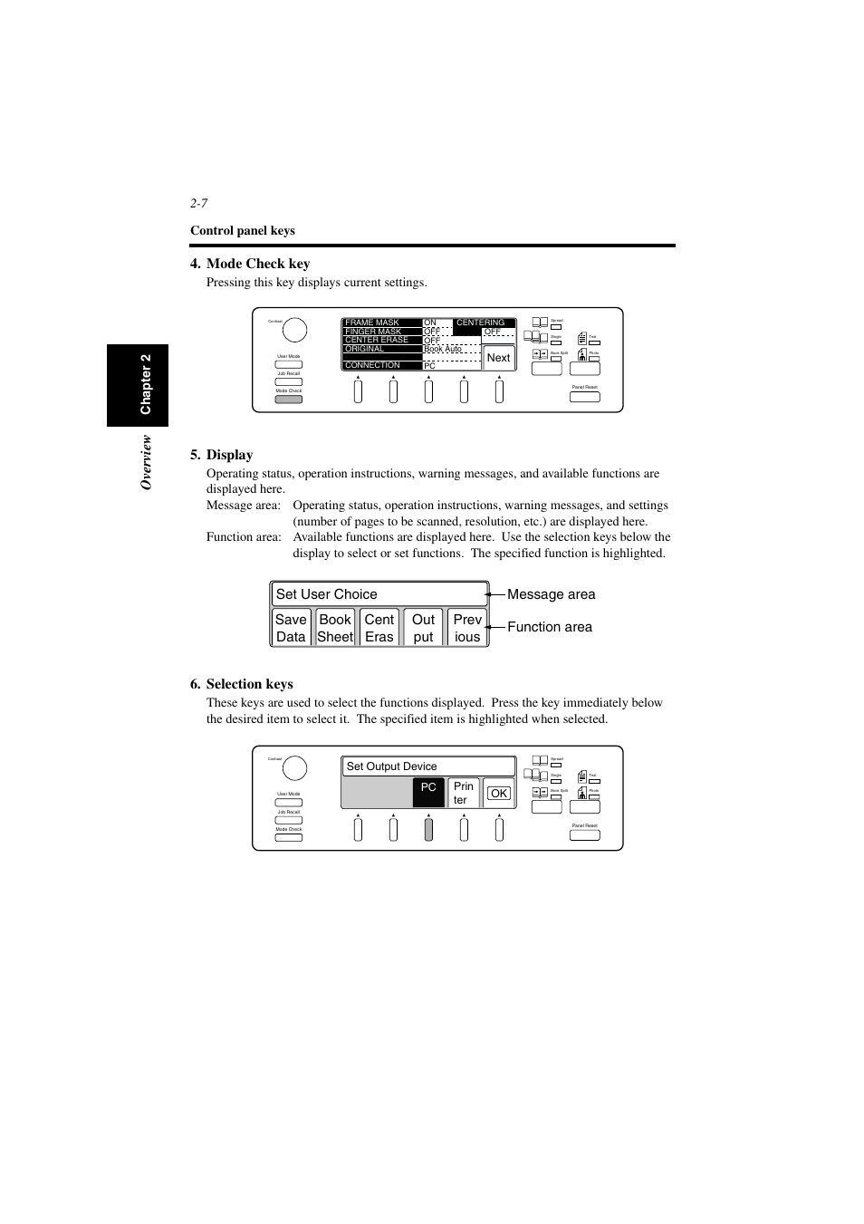 Ov er vi ew, Mode check key, Display | Selection keys, Control panel keys 2-7, Ch a p te r 2, Pressing this key displays current settings | Minolta PS7000 User Manual | Page 31 / 122