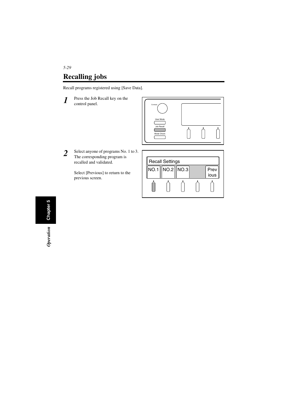 Recalling jobs, Recalling jobs -29 | Minolta PS7000 User Manual | Page 85 / 122