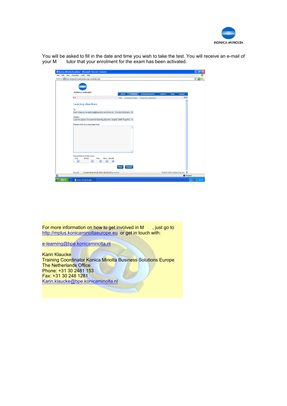 How to find out more | Minolta PC User Manual | Page 6 / 6