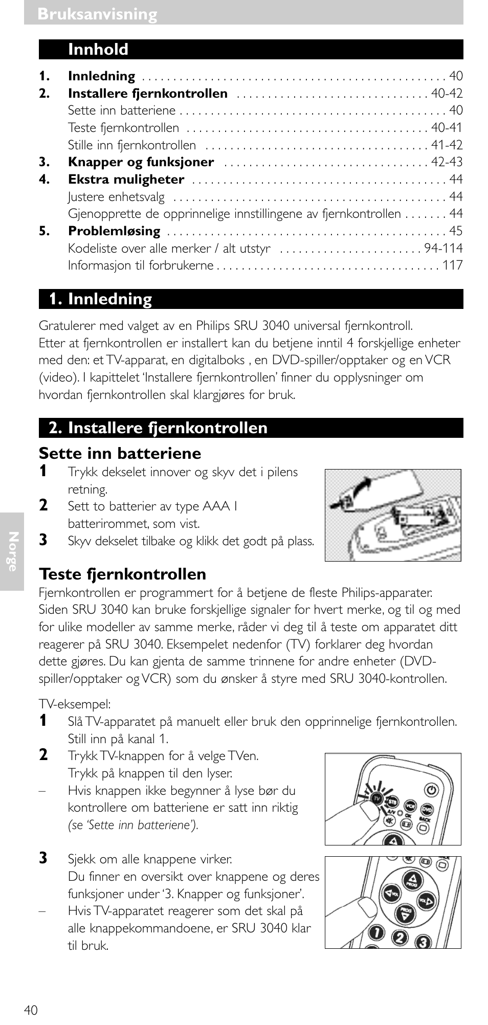 Innhold, Innledning, Installere fjernkontrollen sette inn batteriene 1 | Teste fjernkontrollen, Bruksanvisning | Minolta SRU 3040/10 User Manual | Page 39 / 119