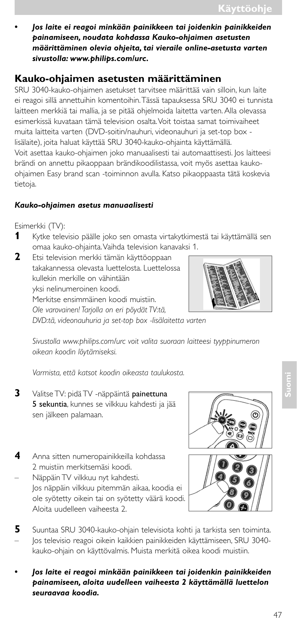 Käyttöohje, Kauko-ohjaimen asetusten määrittäminen | Minolta SRU 3040/10 User Manual | Page 46 / 119