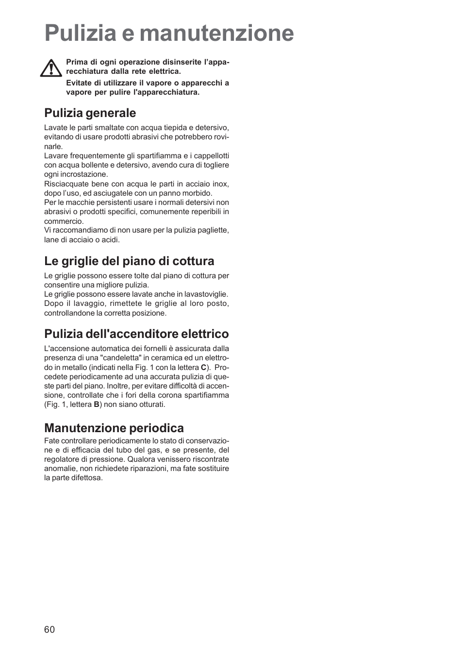 Pulizia e manutenzione | Electrolux EHG30235 x User Manual | Page 60 / 100