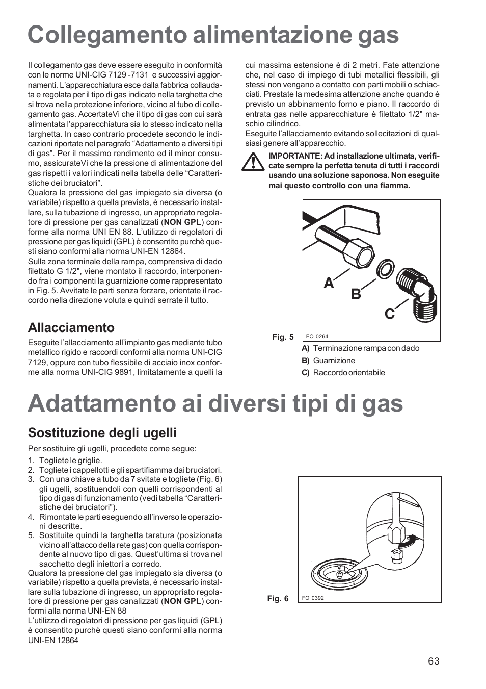 Collegamento alimentazione gas, Adattamento ai diversi tipi di gas, Allacciamento | Sostituzione degli ugelli | Electrolux EHG30235 x User Manual | Page 63 / 100