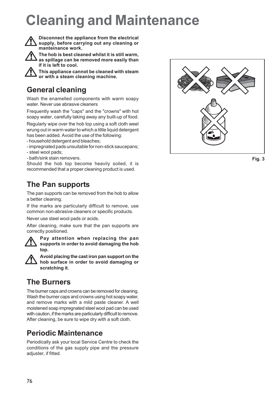 Cleaning and maintenance, General cleaning, The pan supports | The burners, Periodic maintenance | Electrolux EHG30235 x User Manual | Page 76 / 100