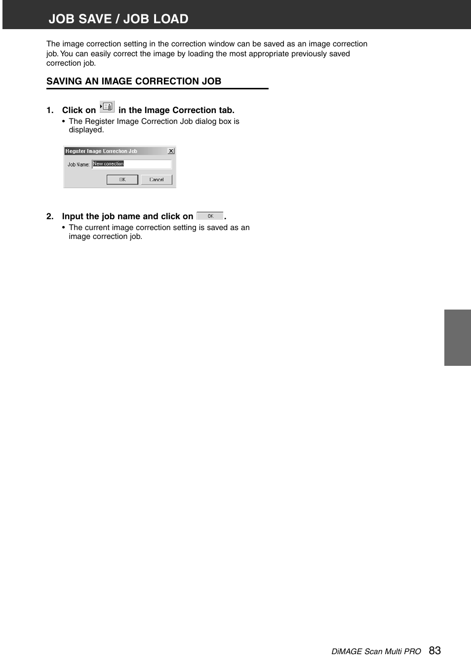 Job save / job load, Saving an image correction job | Minolta DiMAGE Scan Multi PRO AF-5000 User Manual | Page 83 / 129