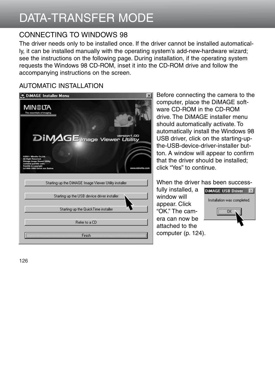 Connecting to windows 98, Automatic installation, Data-transfer mode | Minolta Dimage 5 User Manual | Page 126 / 150