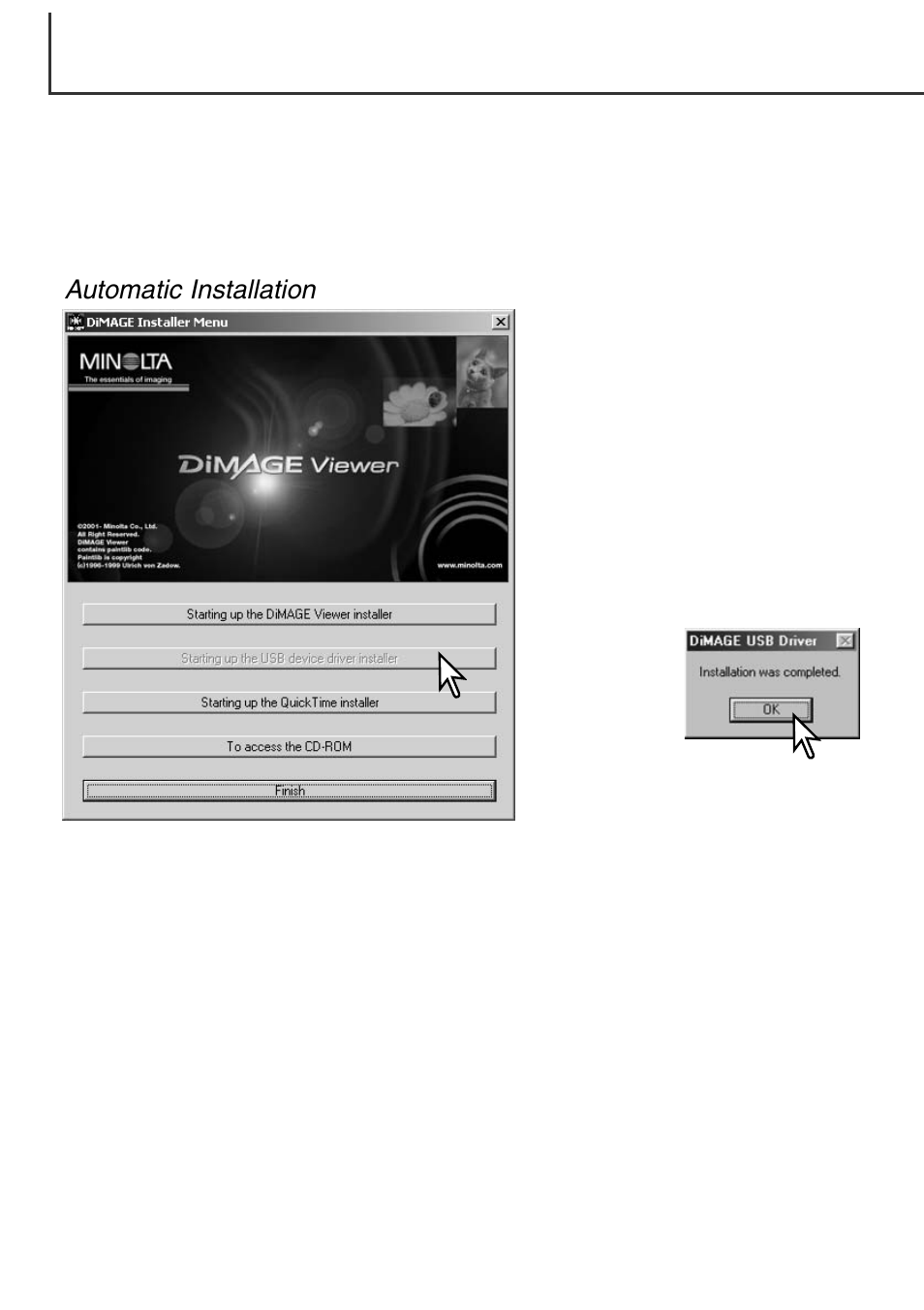 Connecting to windows 98 and 98se, Automatic installation | Minolta Dimage F100 User Manual | Page 108 / 128
