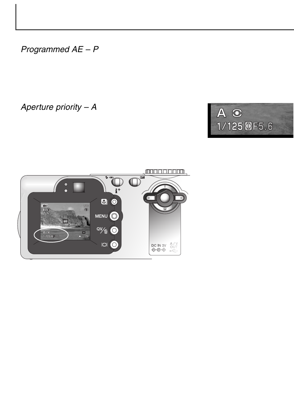 Exposure modes, Programmed ae – p aperture priority – a, Aperture priority – a | Exposure modes programmed ae – p 1 | Minolta Dimage F100 User Manual | Page 58 / 128