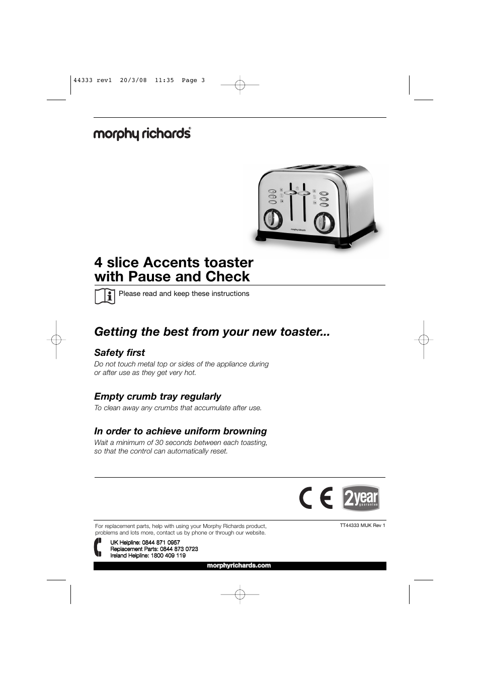 4 slice accents toaster with pause and check, Getting the best from your new toaster, Safety first | Empty crumb tray regularly | Morphy Richards 44333 User Manual | Page 3 / 6