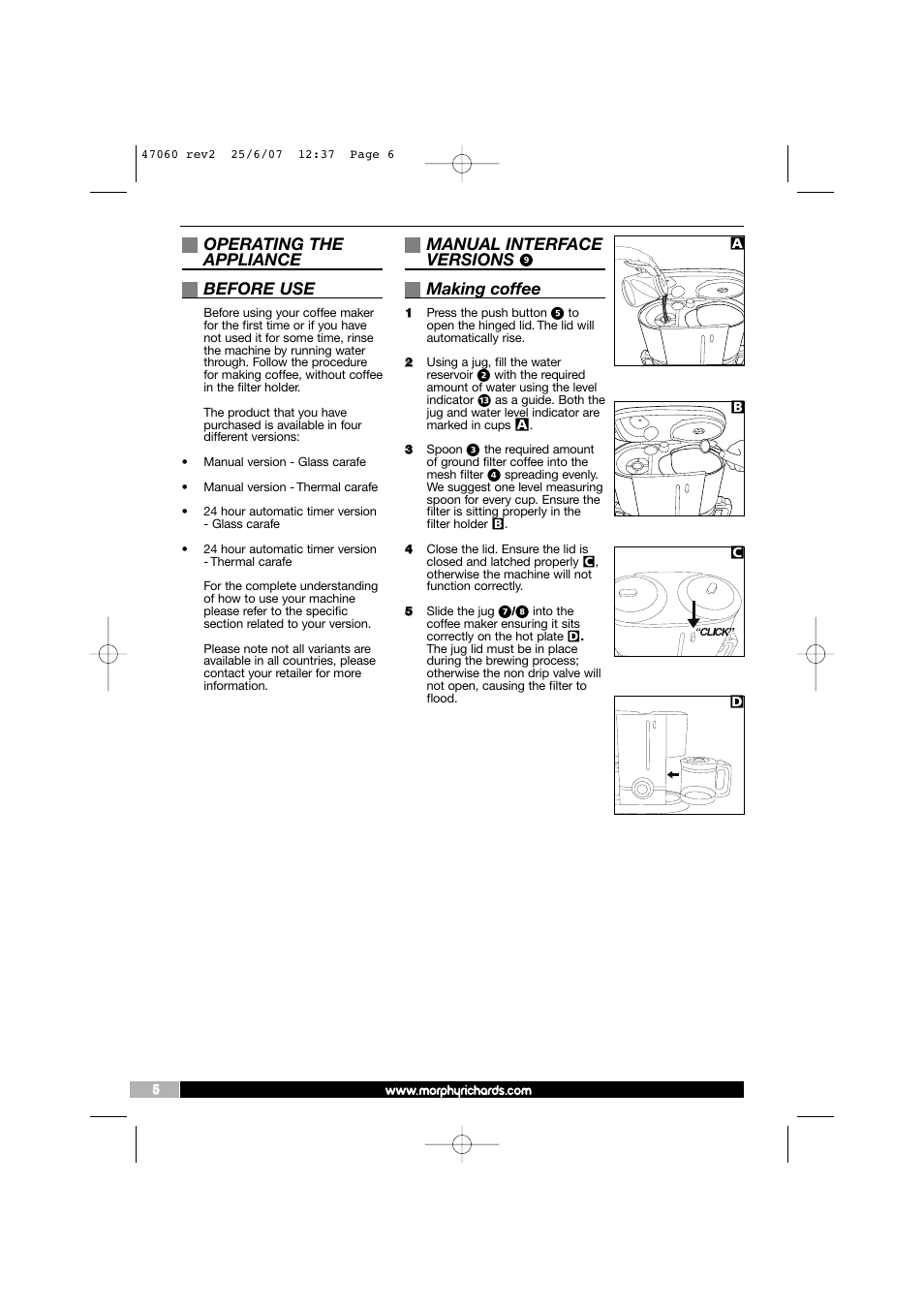 Operating the appliance before use, Manual interface versions, Making coffee | Morphy Richards 47062 User Manual | Page 6 / 16