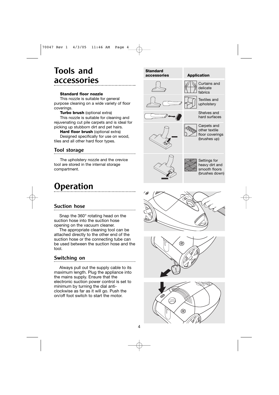 Tools and accessories, Operation, Tool storage | Suction hose, Switching on | Morphy Richards Allergy cylinder vacuum cleaner User Manual | Page 4 / 12