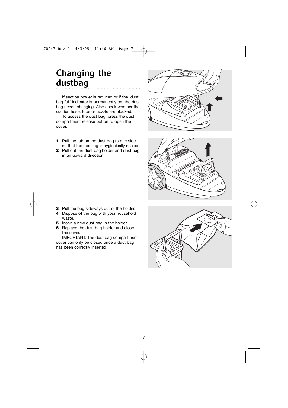 Changing the dustbag | Morphy Richards Allergy cylinder vacuum cleaner User Manual | Page 7 / 12