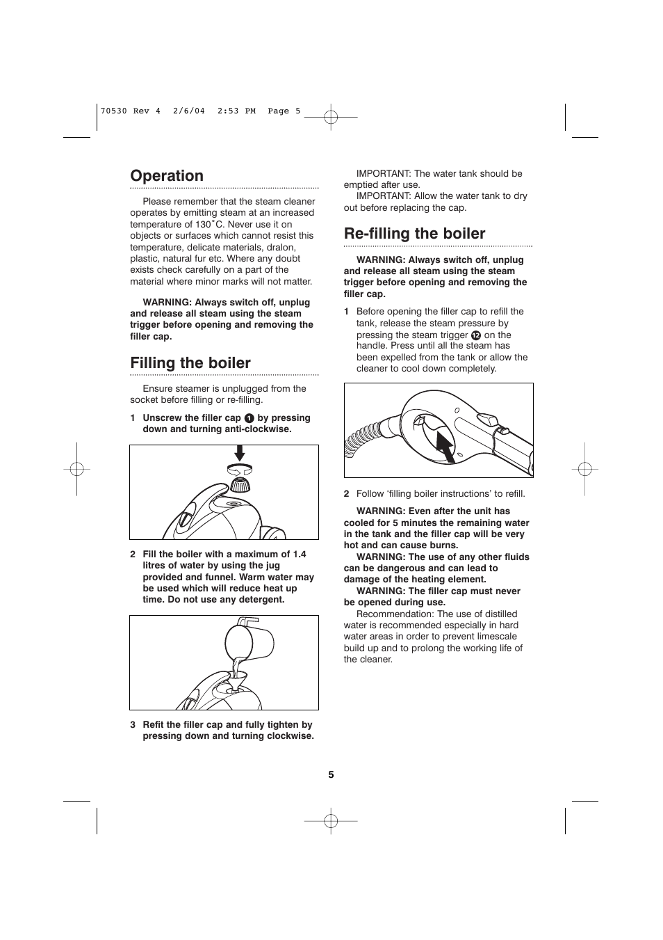 Operation, Filling the boiler, Re-filling the boiler | Morphy Richards Steam cleaner User Manual | Page 5 / 12