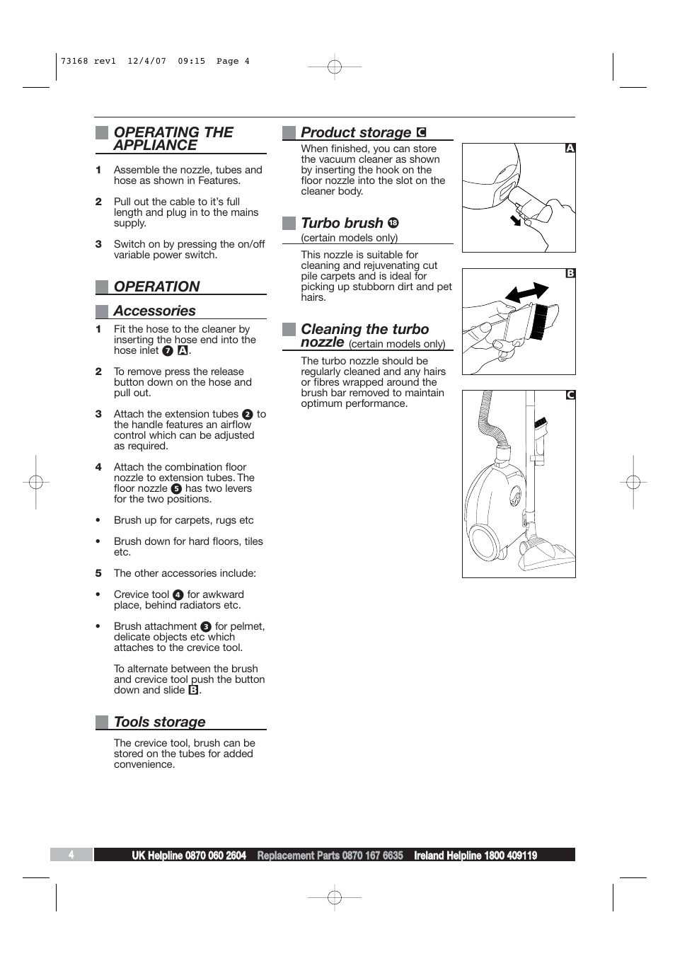 Operating the appliance, Operation accessories, Tools storage | Product storage, Turbo brush, Cleaning the turbo nozzle | Morphy Richards Vacuum Cleaner User Manual | Page 4 / 8