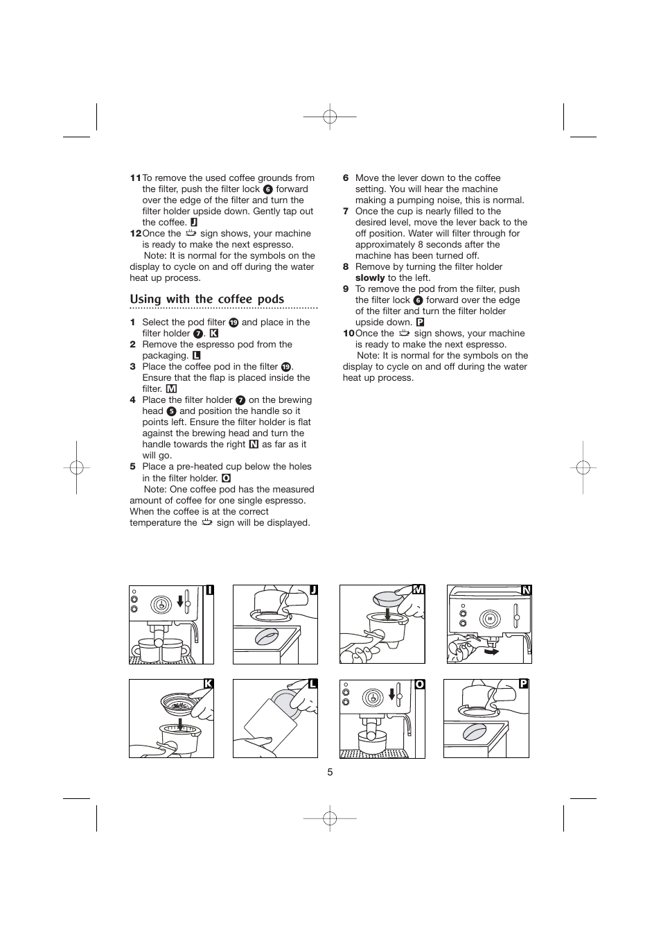 Using with the coffee pods | Morphy Richards CoffeMaker User Manual | Page 5 / 12