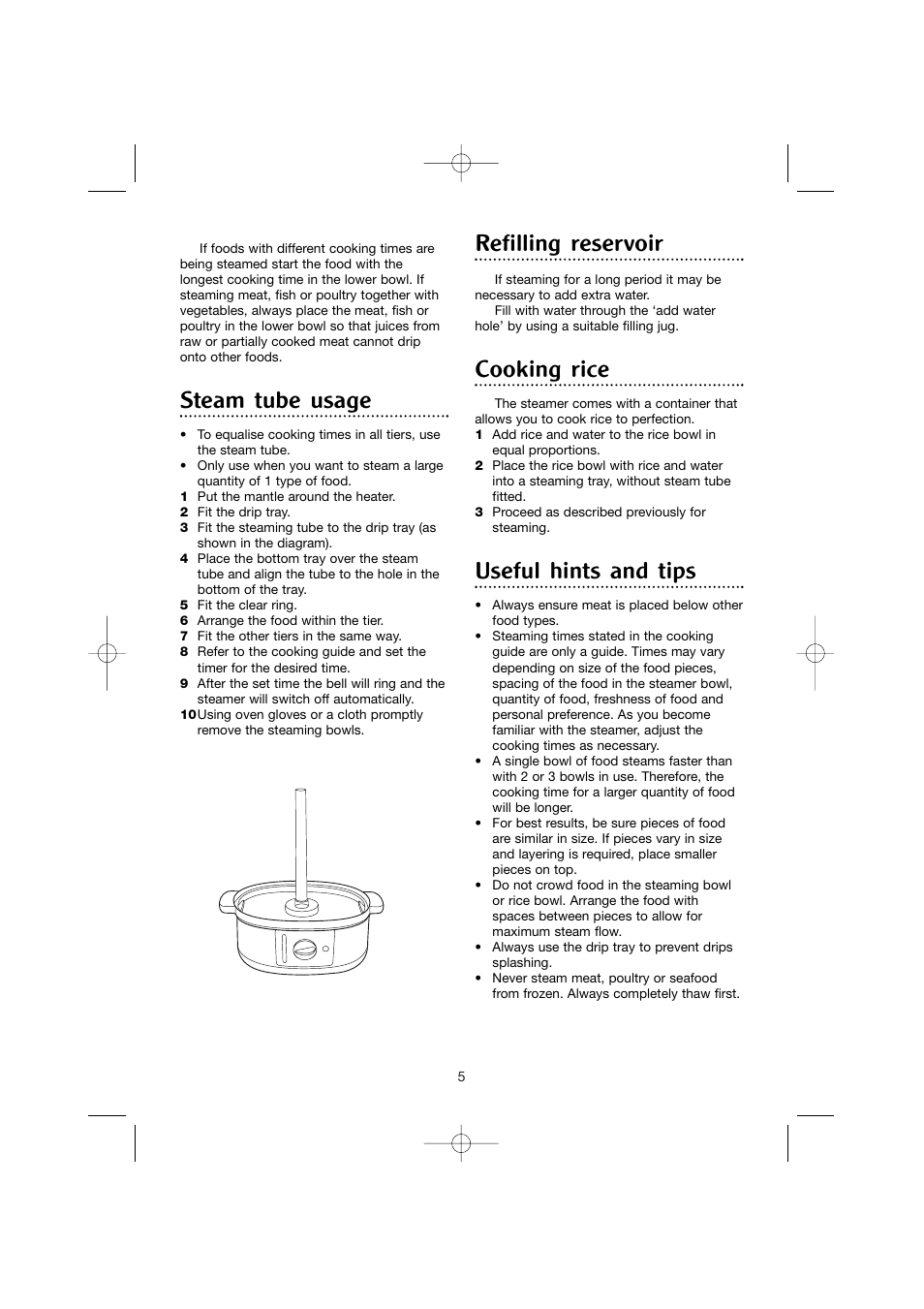 Steam tube usage, Refilling reservoir, Cooking rice | Useful hints and tips | Morphy Richards FS 48750 User Manual | Page 5 / 8