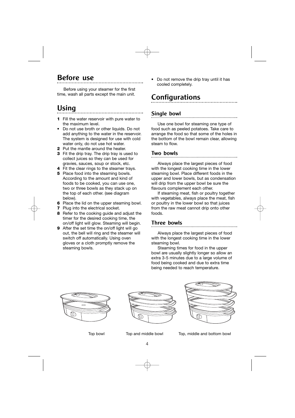 Before use, Using, Configurations | Single bowl, Two bowls, Three bowls | Morphy Richards Stainless steel steamer User Manual | Page 4 / 12