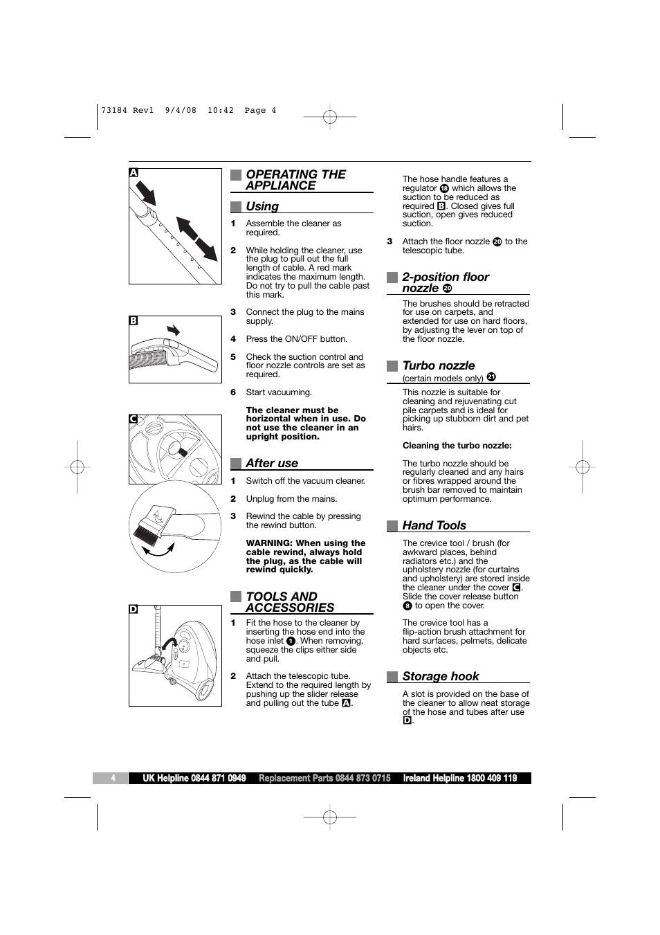 Operating the appliance using, After use, Tools and accessories | Position floor nozzle, Turbo nozzle, Hand tools, Storage hook | Morphy Richards VC73184 User Manual | Page 4 / 8