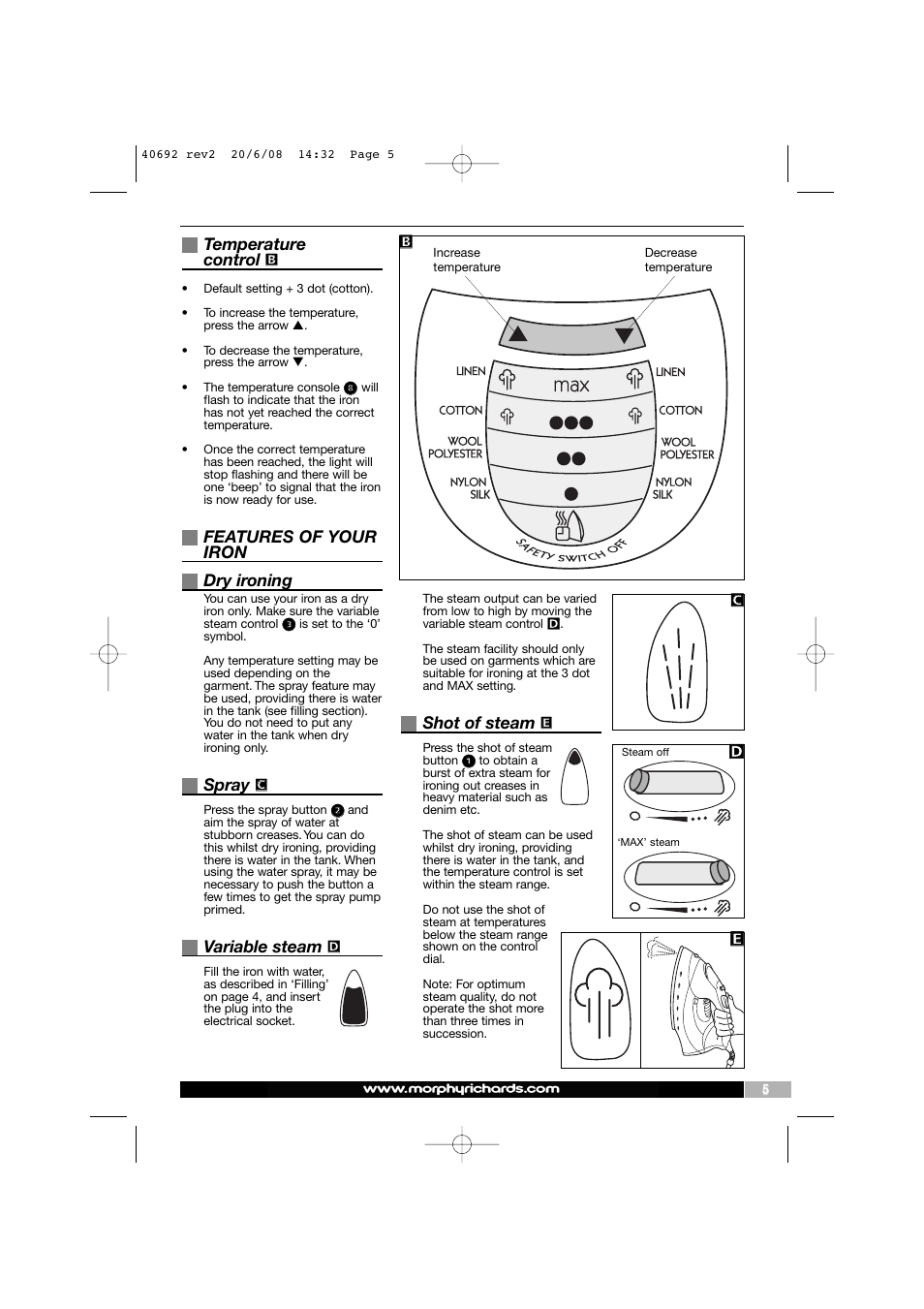 Temperature control, Features of your iron dry ironing, Spray | Variable steam, Shot of steam | Morphy Richards 40692 User Manual | Page 5 / 8