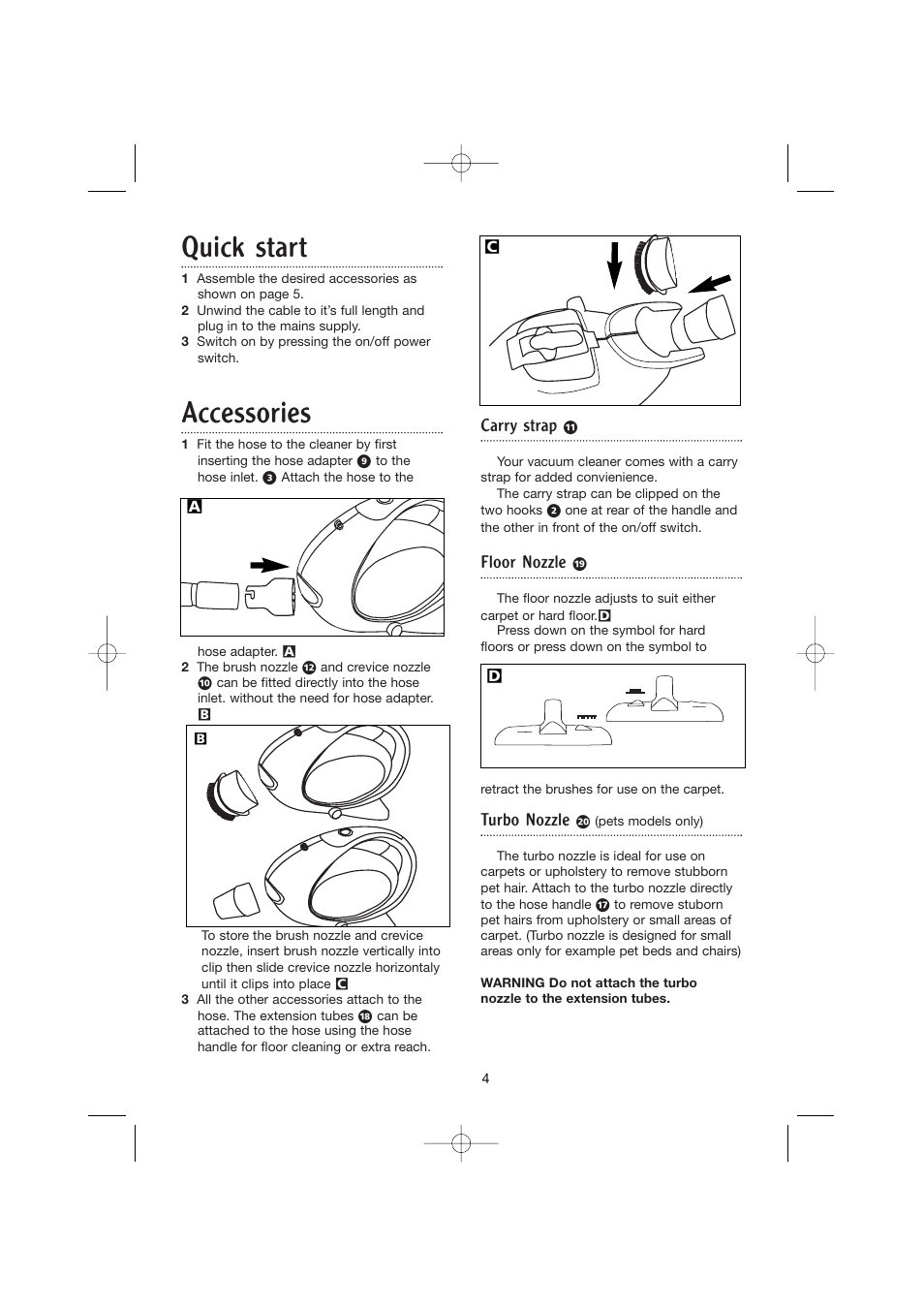 Quick start, Accessories, Carry strap | Floor nozzle, Turbo nozzle | Morphy Richards Hand held vacuum cleaner User Manual | Page 4 / 9