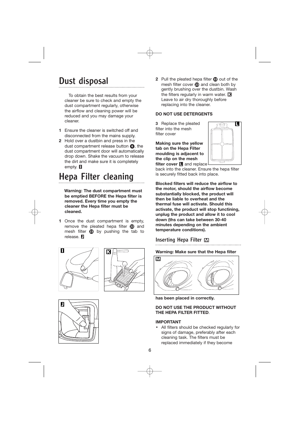 Dust disposal, Hepa filter cleaning | Morphy Richards Hand held vacuum cleaner User Manual | Page 6 / 9