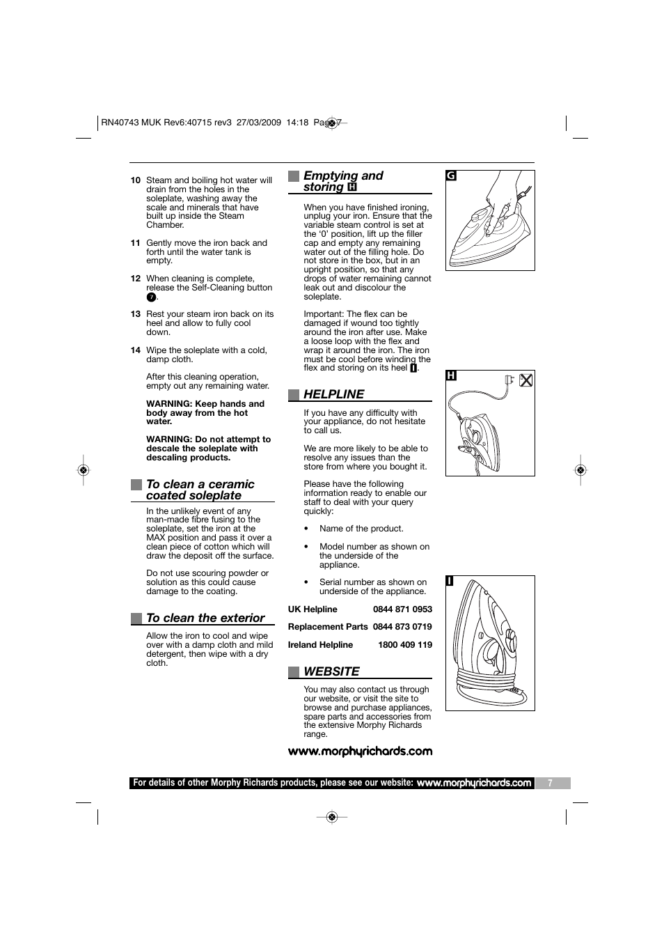 Emptying and storing, Helpline, Website | Hi g | Morphy Richards 40743 User Manual | Page 7 / 8