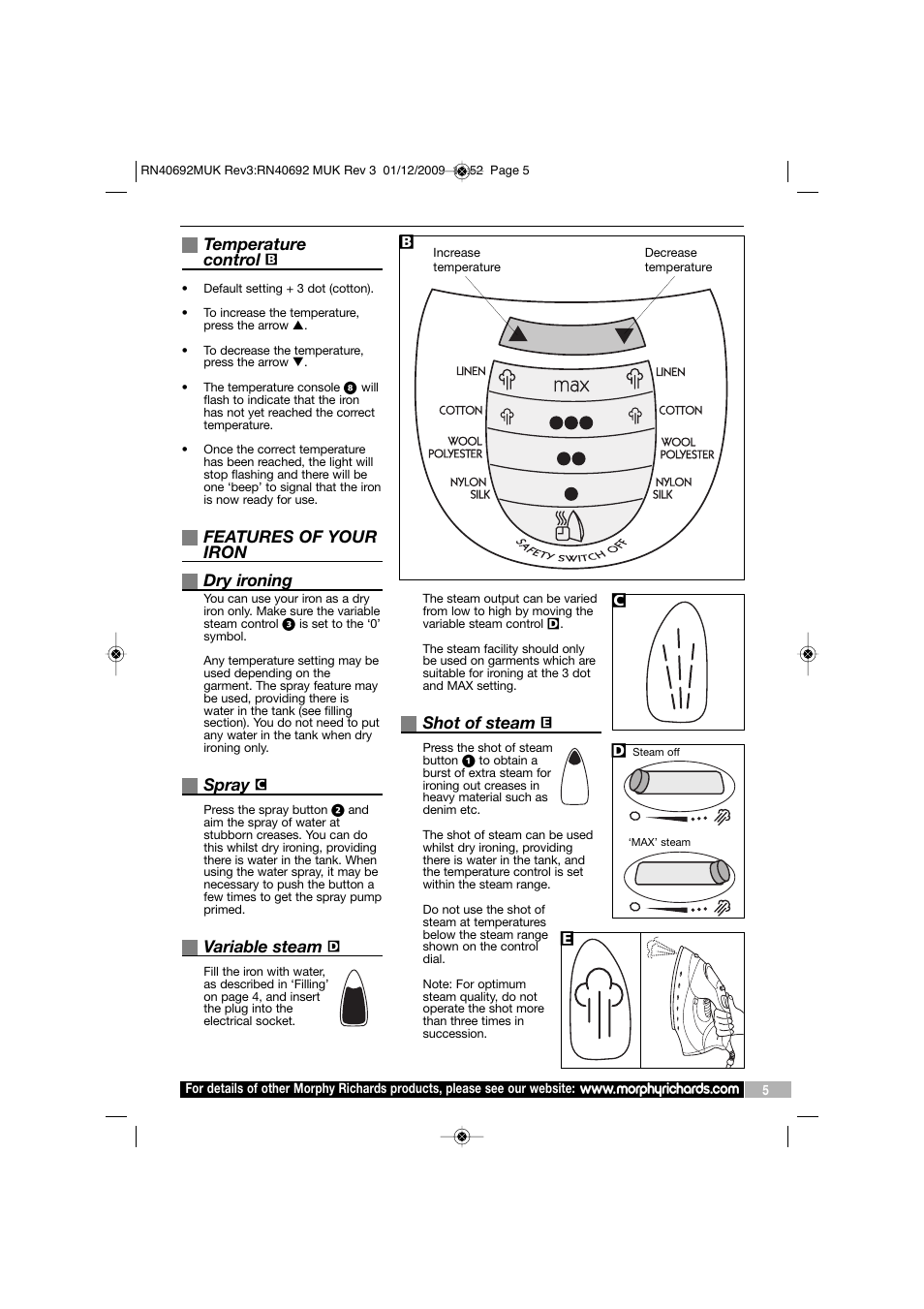 Temperature control, Features of your iron dry ironing, Spray | Variable steam, Shot of steam | Morphy Richards SEMI-ELECTRONIC IRON RN40692 User Manual | Page 5 / 8