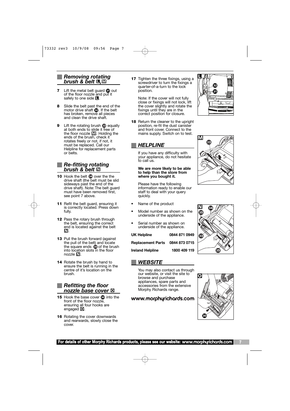 Removing rotating brush & belt, Re-fitting rotating brush & belt, Refitting the floor nozzle base cover | Helpline, Website | Morphy Richards 73332 User Manual | Page 7 / 8