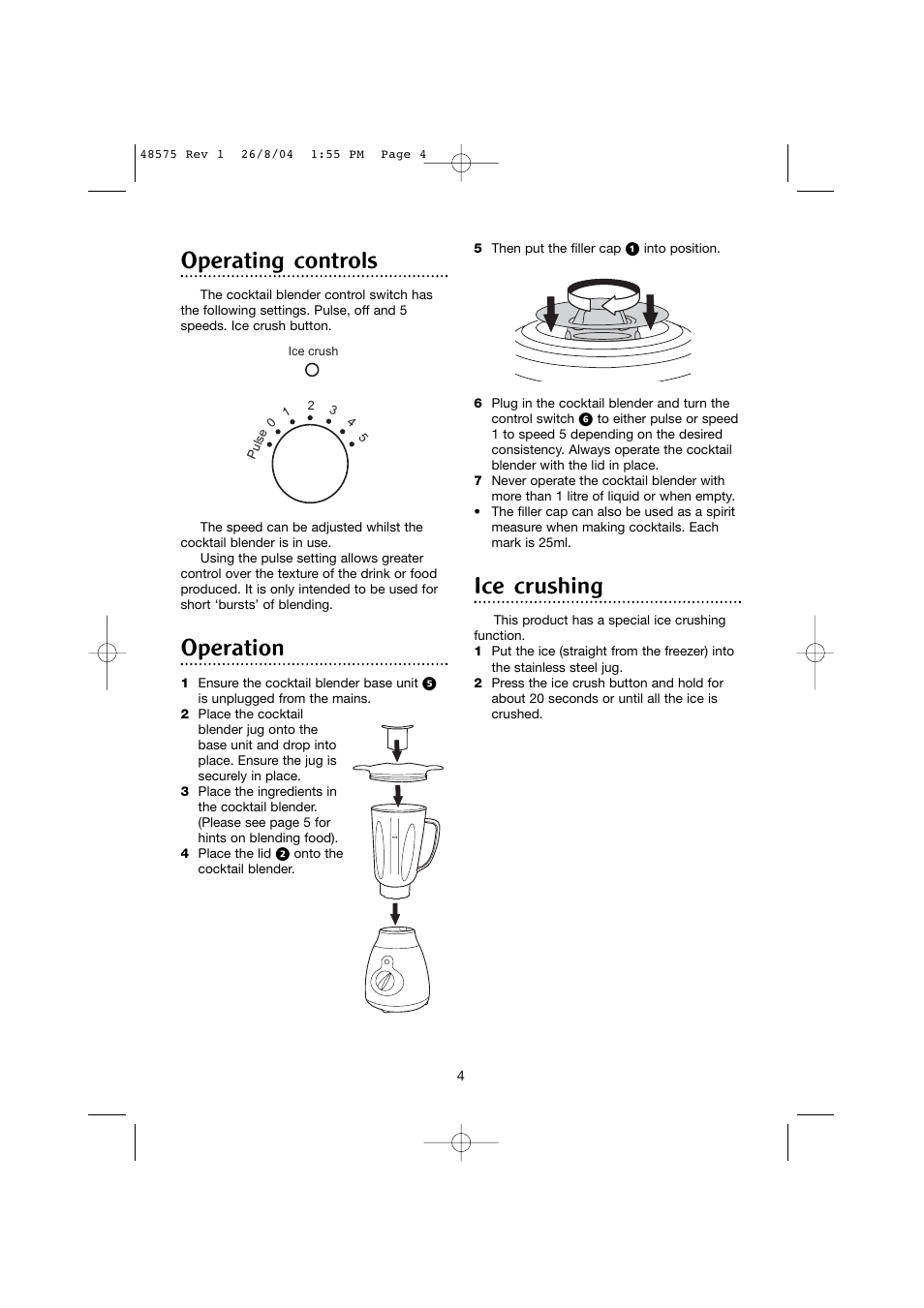 Operating controls, Operation, Ice crushing | Morphy Richards Cocktail blender User Manual | Page 4 / 10