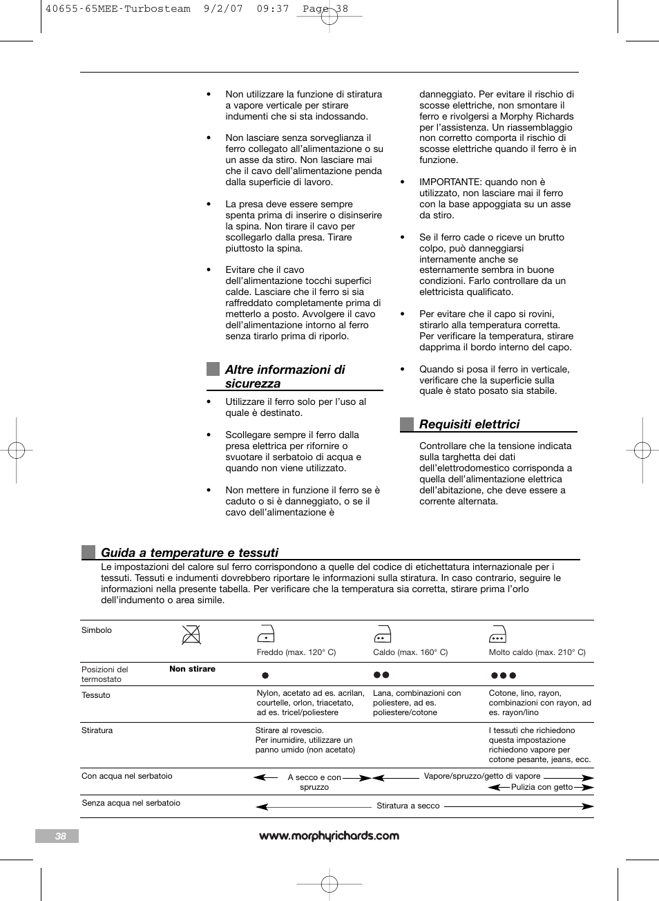 Altre informazioni di sicurezza, Requisiti elettrici, Guida a temperature e tessuti | Morphy Richards Turbo steam iron steam User Manual | Page 38 / 72