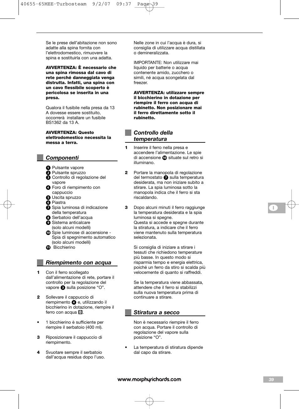 Componenti, Riempimento con acqua, Controllo della temperatura | Stiratura a secco | Morphy Richards Turbo steam iron steam User Manual | Page 39 / 72