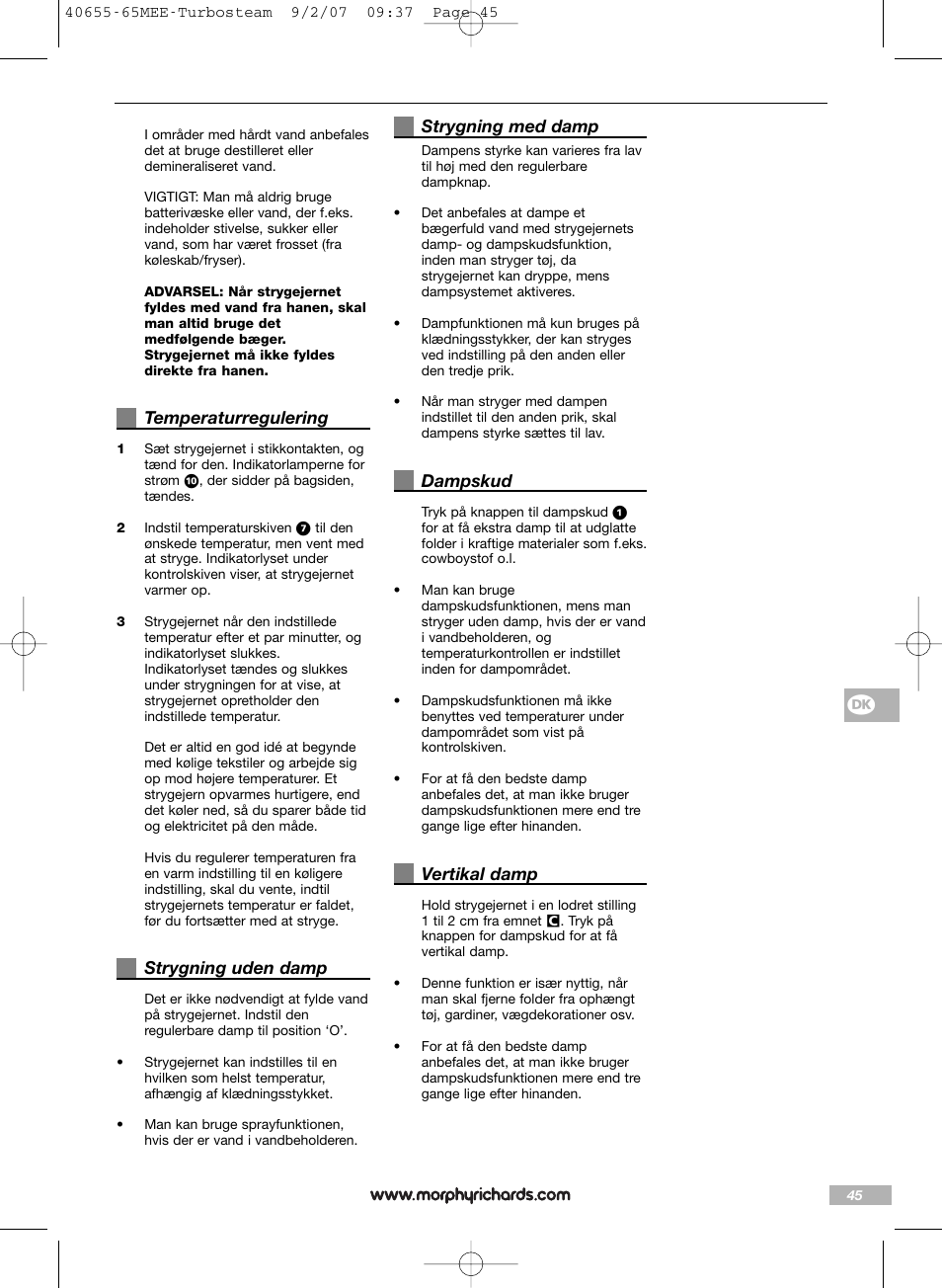 Temperaturregulering, Strygning uden damp, Strygning med damp | Dampskud, Vertikal damp | Morphy Richards Turbo steam iron steam User Manual | Page 45 / 72